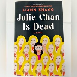 Julie Chan Is Dead Book Liann Zhang Hardcover New